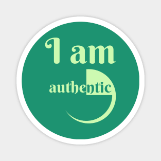 I Am Authentic Magnet